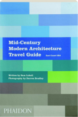 MID-CENTURY MODERN ARCHITECTURE TRAVEL GUIDE cover