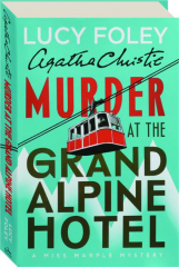 MURDER AT THE GRAND ALPINE HOTEL