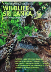 A PHOTOGRAPHIC GUIDE TO THE WILDLIFE OF SRI LANKA