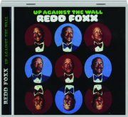 REDD FOXX: Up Against the Wall cover