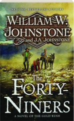 THE FORTY-NINERS