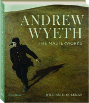 ANDREW WYETH: The Masterworks cover
