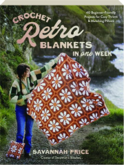 CROCHET RETRO BLANKETS IN ONE WEEK cover