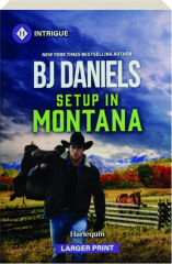 SETUP IN MONTANA