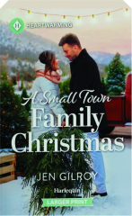 A SMALL TOWN FAMILY CHRISTMAS