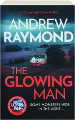 THE GLOWING MAN