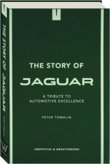 THE STORY OF JAGUAR: A Tribute to Automotive Excellence cover
