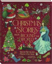 CHRISTMAS STORIES FROM AROUND THE WORLD: Winter Myths and Festive Folk Tales cover