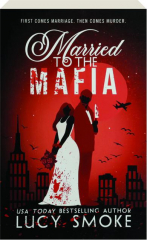 MARRIED TO THE MAFIA cover