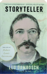 STORYTELLER: The Life of Robert Louis Stevenson cover