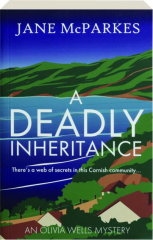 A DEADLY INHERITANCE