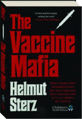 THE VACCINE MAFIA