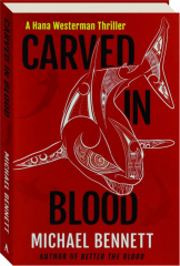 CARVED IN BLOOD