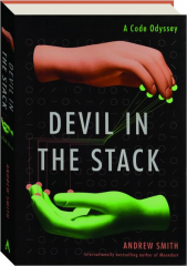DEVIL IN THE STACK: A Code Odyssey cover