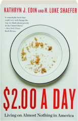 $2.00 A DAY: Living on Almost Nothing in America cover