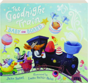 THE GOODNIGHT TRAIN: Baby on Board cover