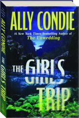 THE GIRLS TRIP