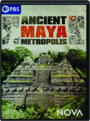 ANCIENT MAYA METROPOLIS: NOVA cover