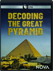 DECODING THE GREAT PYRAMID: NOVA cover