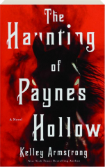 THE HAUNTING OF PAYNES HOLLOW cover
