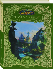 EXPLORING AZEROTH: Pandaria cover