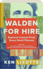 WALDEN FOR HIRE: Business Lessons From Henry David Thoreau cover
