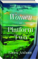 THE WOMEN ON PLATFORM TWO cover