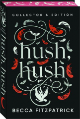 HUSH, HUSH