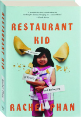 RESTAURANT KID: A Memoir of Family and Belonging