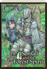 SOMALI AND THE FOREST SPIRIT, VOL. 1 cover