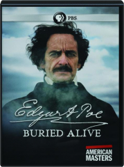 EDGAR ALLAN POE: Buried Alive--American Masters cover