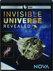INVISIBLE UNIVERSE REVEALED: NOVA cover
