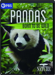 PANDAS: Born to be Wild--Nature cover