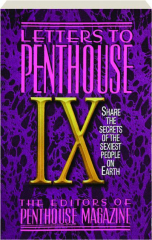 LETTERS TO PENTHOUSE IX: Share the Secrets of the Sexiest People on Earth cover