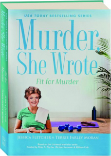 FIT FOR MURDER: <I>Murder, She Wrote</I>