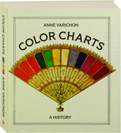 COLOR CHARTS: A History