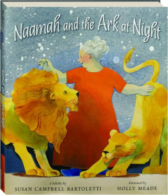 NAAMAH AND THE ARK AT NIGHT