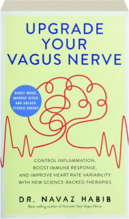 UPGRADE YOUR VAGUS NERVE