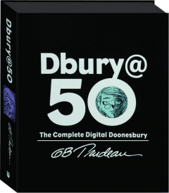 DBURY@50: The Complete Digital <I>Doonesbury</I>