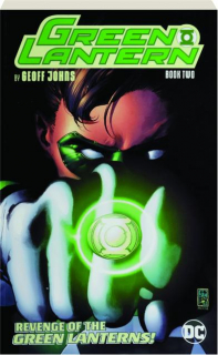 GREEN LANTERN BY GEOFF JOHNS, BOOK TWO