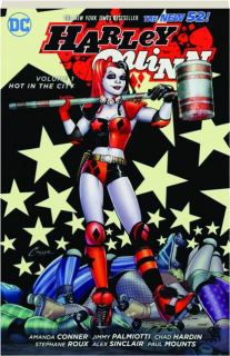 HARLEY QUINN, VOLUME 1: Hot in the City