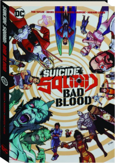 SUICIDE SQUAD: Bad Blood