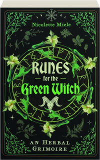 RUNES FOR THE GREEN WITCH