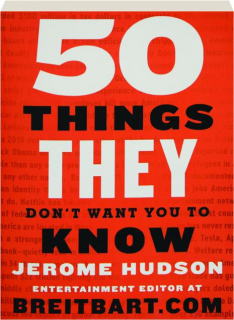 50 THINGS THEY DON'T WANT YOU TO KNOW