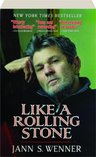 LIKE A ROLLING STONE: A Memoir