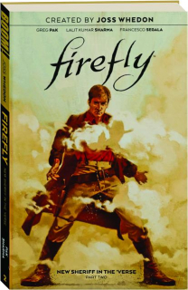 FIREFLY: New Sheriff in the 'Verse, Volume 2