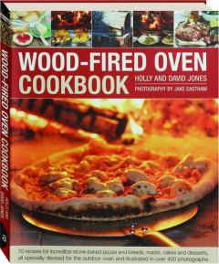 WOOD-FIRED OVEN COOKBOOK