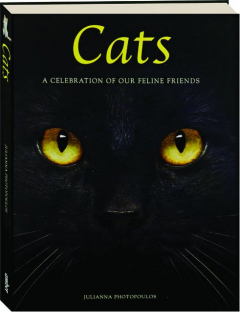 CATS: A Celebration of Our Feline Friends