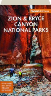 FODOR'S INFOCUS ZION & BRYCE CANYON NATIONAL PARKS