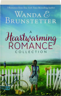 A HEARTWARMING ROMANCE COLLECTION